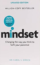 Mindset: Changing The Way You Think To Fulfill Your Potential Book