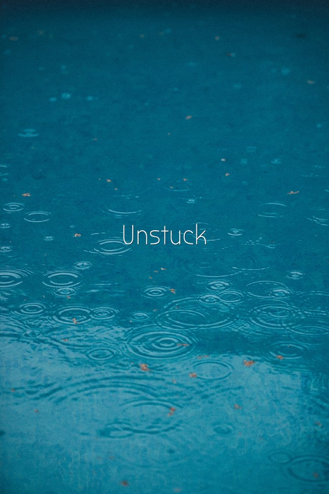 Ways To Getting Unstuck