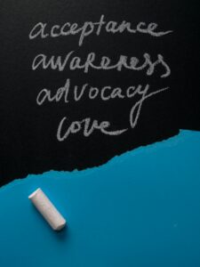  Acceptance is the objective, awareness, advocacy and love
