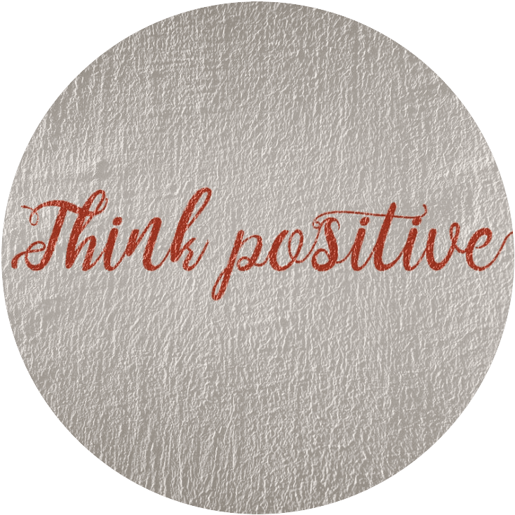 Think positive statement